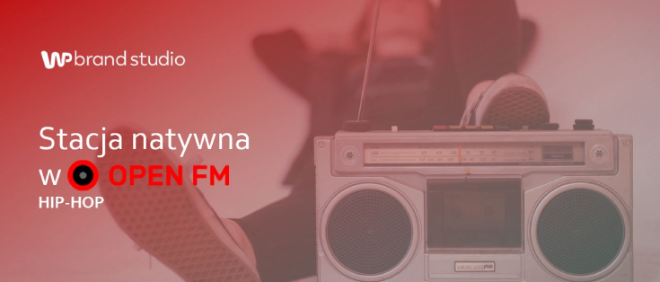 Stacja natywna: Hip-hop - nowość od WP brand studio i Open FM